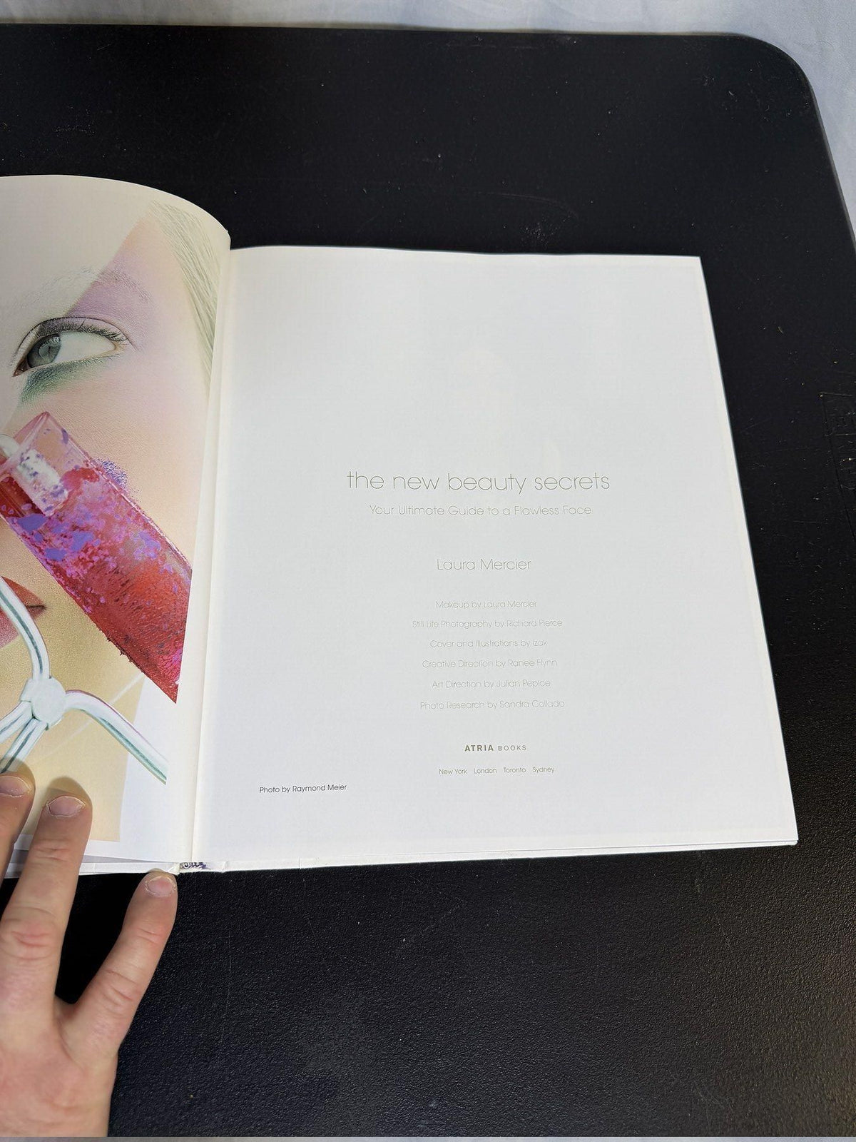 Laura Mercier The New Beauty Secrets Your Ultimate Guide to a Flawless Face Book - Wormhole Thrift