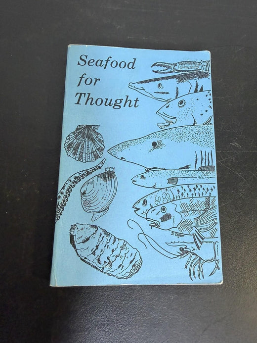 Vintage Seafood for Thought Cookbook Recipe Book Illustrated - Wormhole Thrift