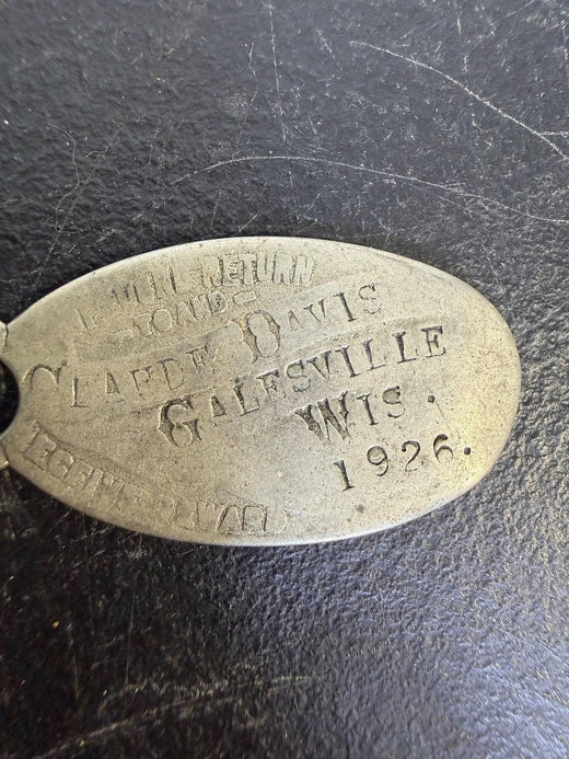 Vintage 1926 Claude Davis Galesville WI "I Will Return" Metal Tag - Wormhole Thrift