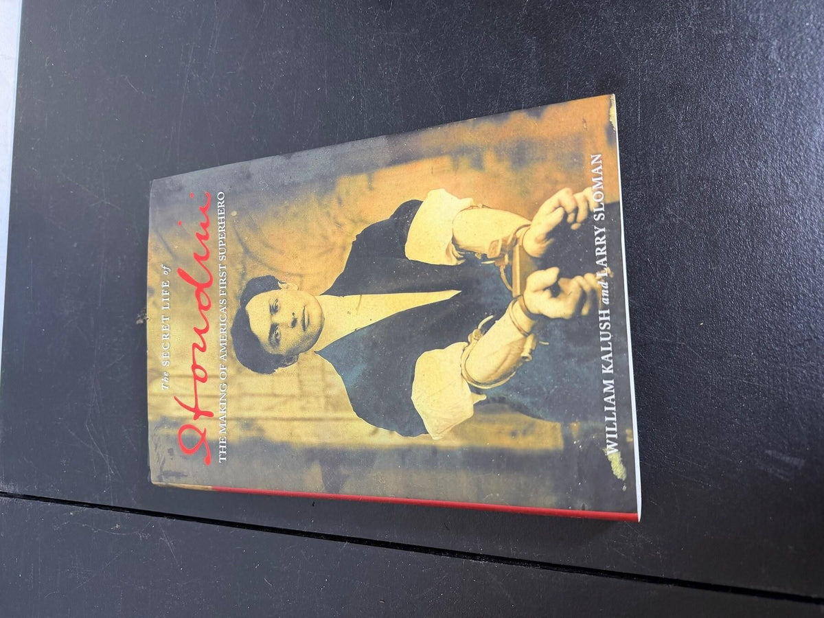The Secret Life of Houdini: The Making of America's First Superhero Hardcover - Wormhole Thrift