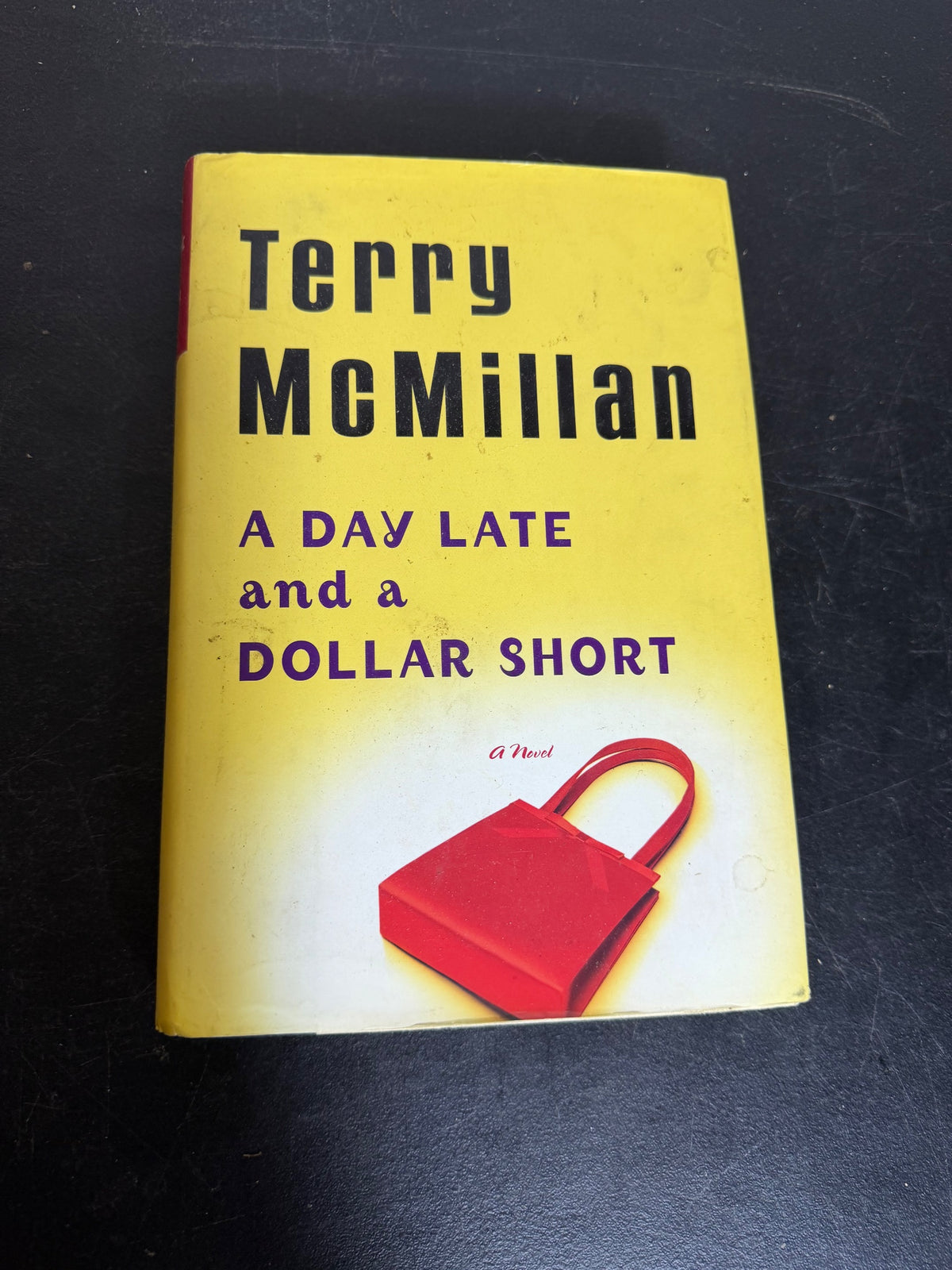 Vintage Terry McMillan A Day Late and a Dollar Short 2001 First Edition - Wormhole Thrift